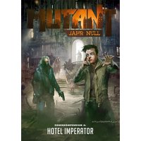 Mutant: Jahr Null - Hotel Imperium von Uhrwerk-Verlag