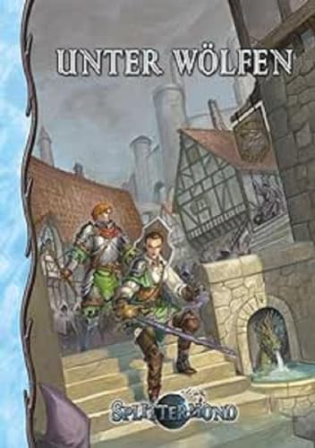 Unter Wölfen (Splittermond) von Uhrwerk Verlag