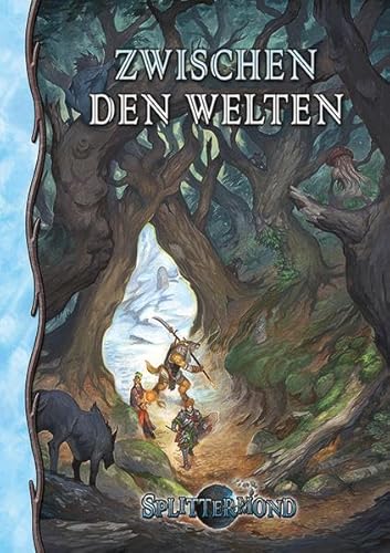 Zwischen den Welten (Splittermond) von Uhrwerk Verlag