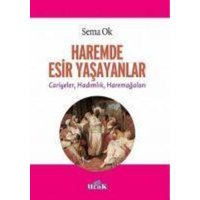 Haremde Esir Yasayanlar von Ulak Yayinlari