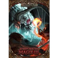 DSA5 - Aventurische Magie 3 (Taschenbuch) von Ulisses Medien und Spiel Distribution GmbH