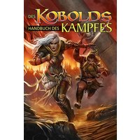 Des Kobolds Handbuch des Kampfes von Ulisses Medien und Spiel Distribution GmbH