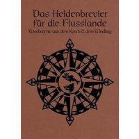 DSA - Das Heldenbrevier der Flusslande von Ulisses Medien und Spiel Distribution GmbH