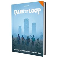 Tales from the Loop - Regelwerk von Ulisses Medien und Spiel Distribution GmbH