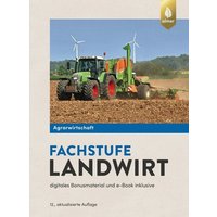 Agrarwirtschaft Fachstufe Landwirt von Ulmer Eugen Verlag