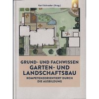 Grund- und Fachwissen Garten- und Landschaftsbau von Ulmer Eugen Verlag