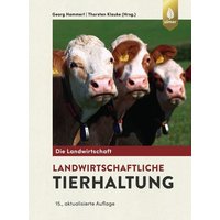 Landwirtschaftliche Tierhaltung von Ulmer Eugen Verlag