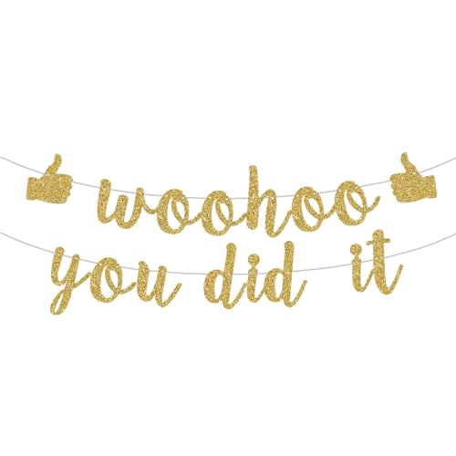 Umimiss Woohoo You Did It Banner – Abschlussfeier Dekorationen, Gold Glitter Congratulations Banner, Well Done We Are So Proud Of You Banner, Retirement Banner, Gcse And Exam Results Day Decorations von Umimiss