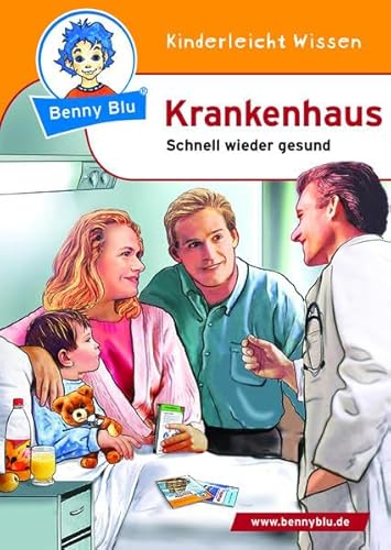Benny Blu 02-0080 Benny Blu Krankenhaus-Schnell wieder gesund von Unbekannt