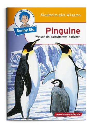 Benny Blu 02-0229 Benny Blu Pinguine-Watscheln, schwimmen, tauchen von Unbekannt