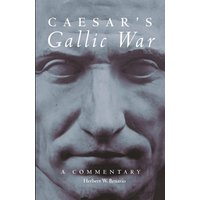 Caesar's Gallic War von University Of Oklahoma Press