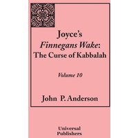 Joyce's Finnegans Wake von Universal Publishers