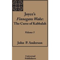 Joyce's Finnegans Wake von Universal Publishers