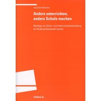 Anders unterrichten, anders Schule machen von Universitätsverlag Winter GmbH Heidelberg