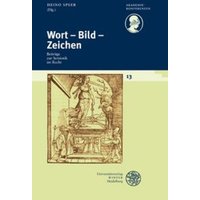 Schriftenreihe des Deutschen Rechtswörterbuchs / Wort - Bild - Zeichen von Universitätsverlag Winter GmbH Heidelberg