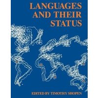 Languages and Their Status von University Of Pennsylvania Press