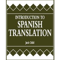 Introduction to Spanish Translation von Globe Pequot Publishing Group Inc/Bloomsbury