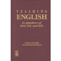 Teaching English to Speakers of Esd, ESL and EFL von RLPG/Galleys