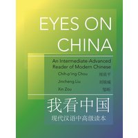 Eyes on China von University Presses