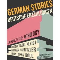 Steinhauer, H: German Stories/Deutsche Erzahlungen von University of California