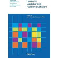 Harmonic Grammar and Harmonic Serialism von University of Toronto Press