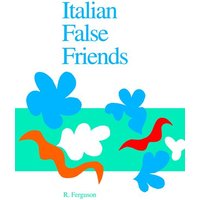 Italian False Friends von University of Toronto Press