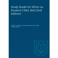 Study Guide for Sifron La-Student ('Alef, Bet) (2nd Edition) von University of Toronto Press