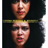 Cinema Remixed and Reloaded von University of Washington Press