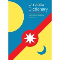 Umatilla Dictionary von University Of Washington Press