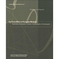 Um Passo Mais No Português Moderno: Gramática Avançada, Leituras, Composição E Conversação Volume 1 von University pr of new england