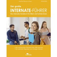 Der große Internate-Führer 2024/2025 von Unterwegs Verlag GmbH