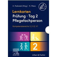 Lernkarten Prüfung - Tag 2, Pflegefachperson, Kompetenzbereiche I.2, II.2, V.1 von Urban & Fischer Verlag