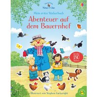 Nina und Jan - Mein erstes Stickerbuch: Abenteuer auf dem Bauernhof von Usborne Verlag