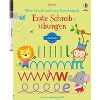 Mein Wisch-und-weg-Vorschulspaß: Erste Schreibübungen von Usborne