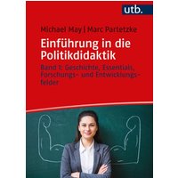 Einführung in die Politikdidaktik von Utb GmbH