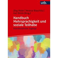 Handbuch Mehrsprachigkeit und soziale Teilhabe von Utb GmbH