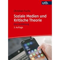 Soziale Medien und Kritische Theorie von Utb GmbH