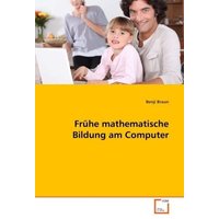 Braun, B: Frühe mathematische Bildung am Computer von VDM