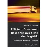 Efficient Consumer Response aus Sicht der Logistik von VDM