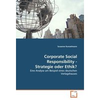 Kunzelmann, S: Corporate Social Responsibility - Strategie o von VDM