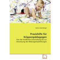 Latzenberger, J: Praxishilfe für Krippenpädagogen von VDM