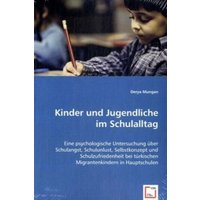 Mungan, D: Kinder und Jugendliche im Schulalltag von VDM