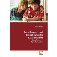 Pfendert, A: Sozialformen und Einrichtung des Klassenraums von VDM