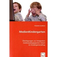 Schallhart, E: MedienKindergarten von VDM