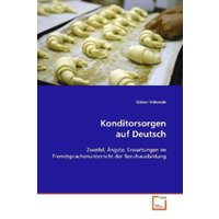 Voleszák, G: Konditorsorgen auf Deutsch von VDM