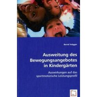 Volgger, B: Ausweitung des Bewegungsangebotes in Kindergärte von VDM