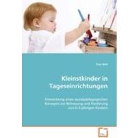 Weil, T: Kleinstkinder in Tageseinrichtungen von VDM