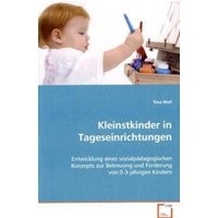 Weil, T: Kleinstkinder in Tageseinrichtungen von VDM