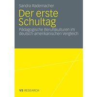 Der erste Schultag von VS Verlag für Sozialwissenschaften