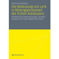 Die Bedeutung von Lyrik in Bildungsprozessen der frühen Adoleszenz von VS Verlag für Sozialwissenschaften